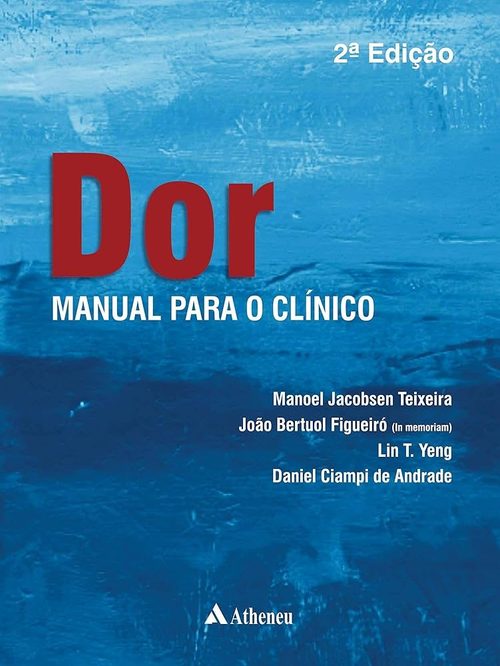 Capa do livro Dor: Manual para o Clínico, 2ª edição